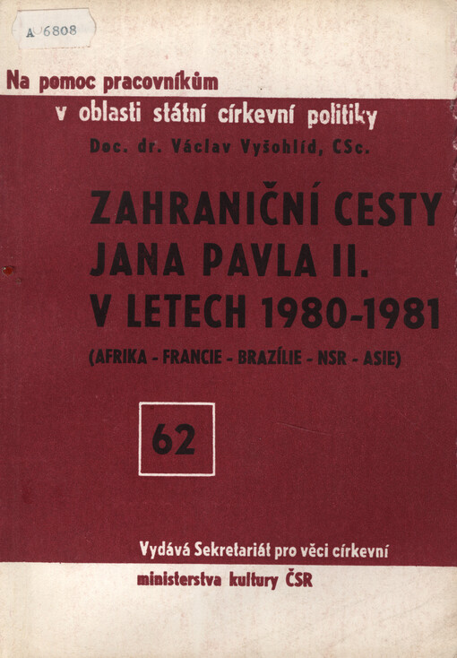 Zahraniční cesty Jana Pavla 2 v letech 1980-1981 : Afrika-Francie-Brazílie-NSR-Asie