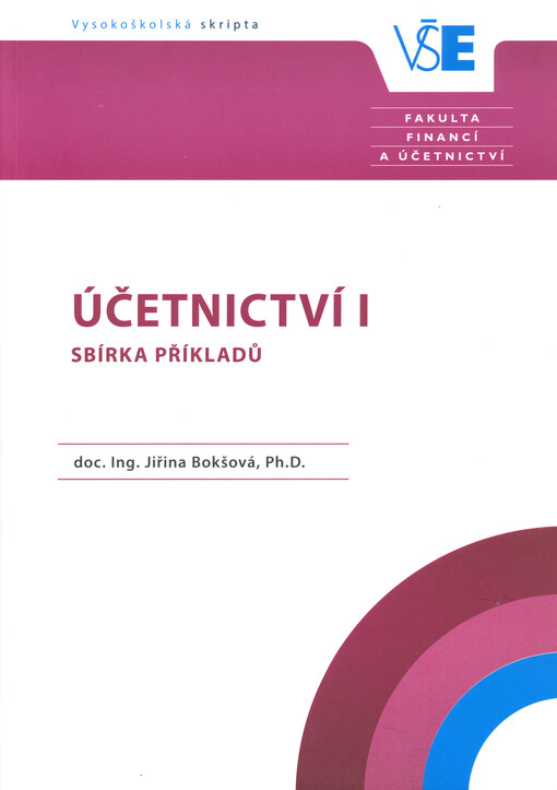 Účetnictví I : sbírka příkladů