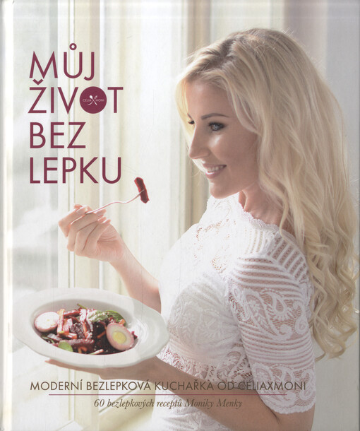 Můj život bez lepku