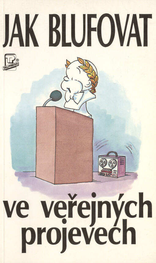 Jak blufovat ve veřejných projevech