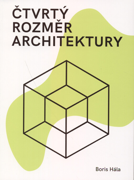 Čtvrtý rozměr architektury