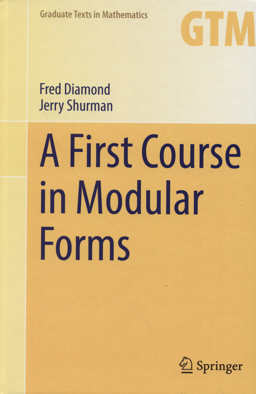 A first course in modular forms