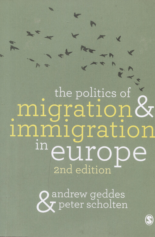 The politics of migration & immigration in Europe