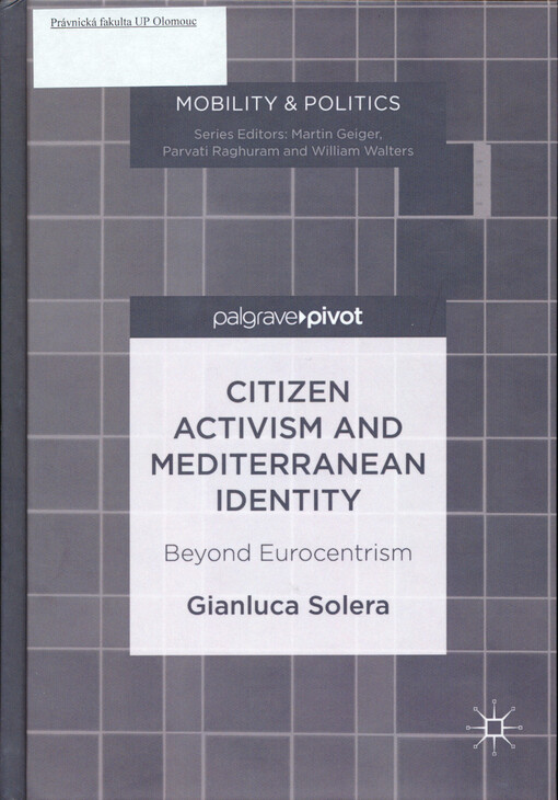 Citizen activism and Mediterranean identity : beyond Eurocentrism