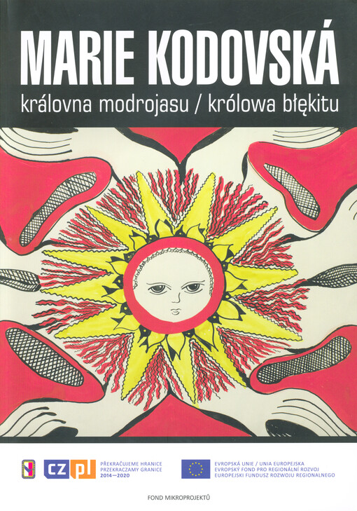 Marie Kodovská : královna modrojasu = królowa błękitu