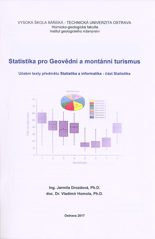 Statistika pro Geovědní a montánní turismus : učební texty předmětu Statistika a informatika - část Statistika