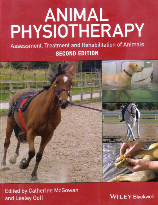 Animal physiotherapy : assessment, treatment and rehabilitation of animals