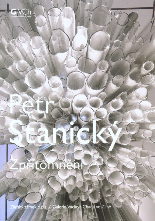 Petr Stanický: zpřítomnění