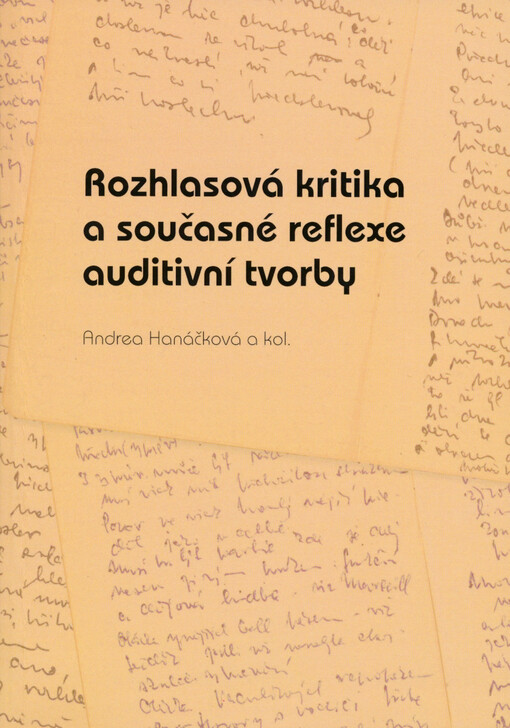 Rozhlasová kritika a současné reflexe auditivní tvorby