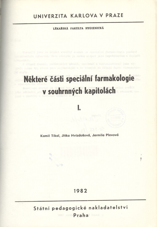 Některé části speciální farmakologie v souhrnných kapitolách