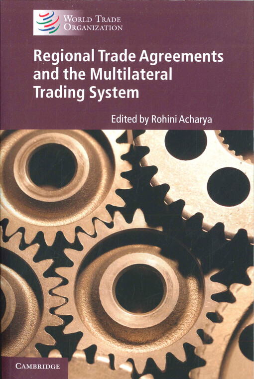 Regional trade agreements and the multilateral trading system