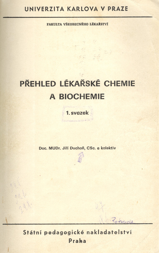 Přehled lékařské chemie a biochemie. Svazek 1