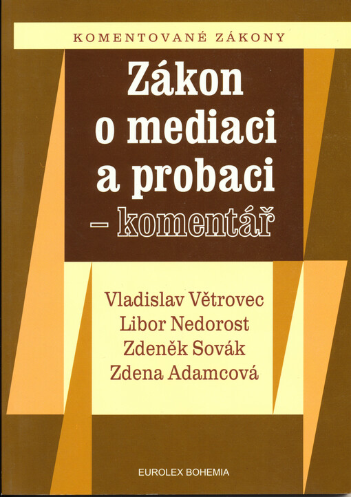 Zákon o mediaci a probaci : komentář