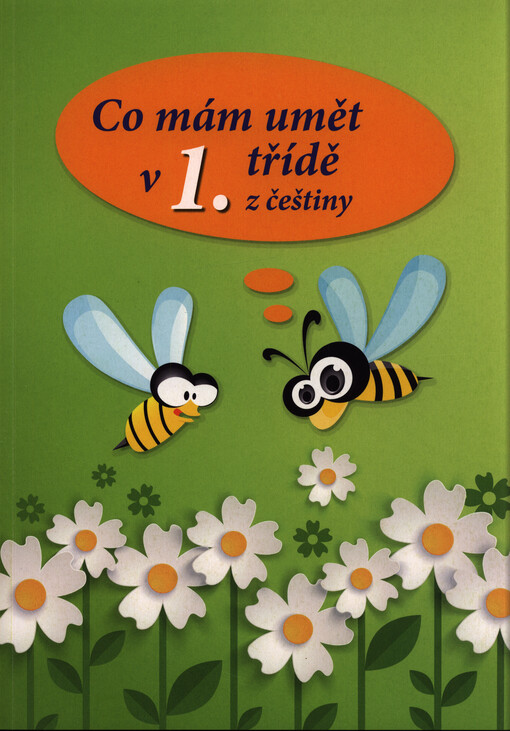 Co mám umět v 1. třídě z češtiny