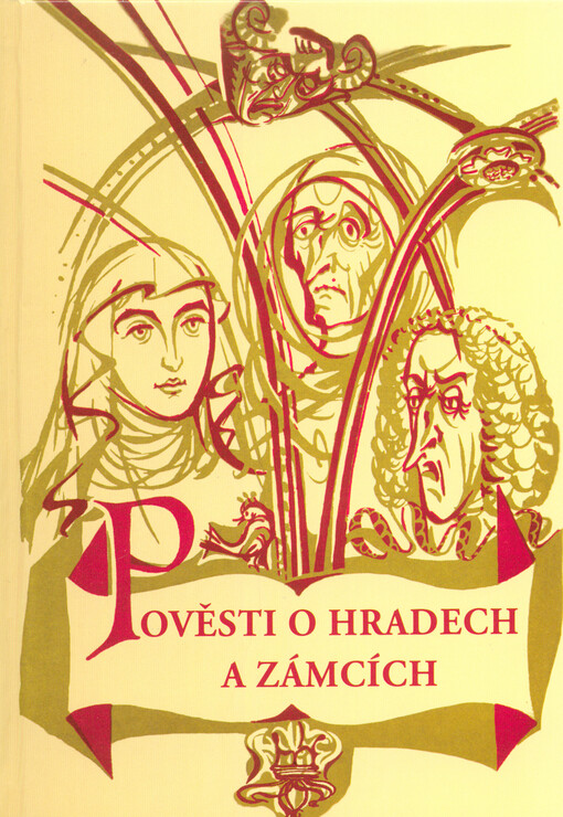 Pověsti o hradech a zámcích
