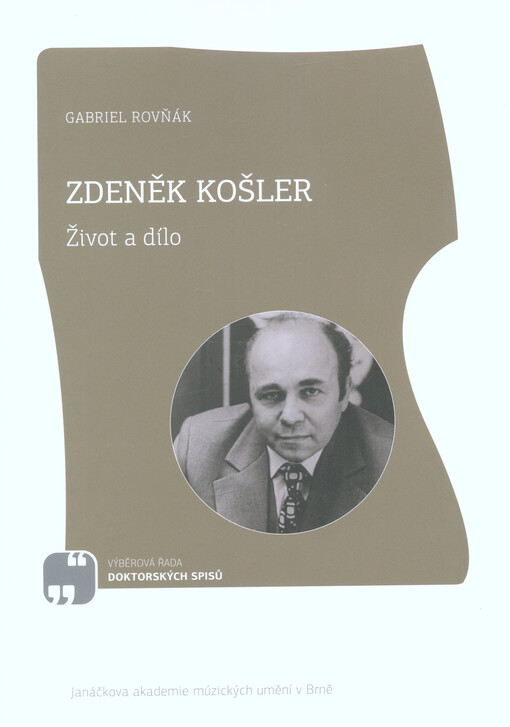 Zdeněk Košler : život a dílo