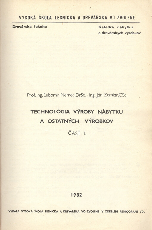 Technológia výroby nábytku a ostatných výrobkov I