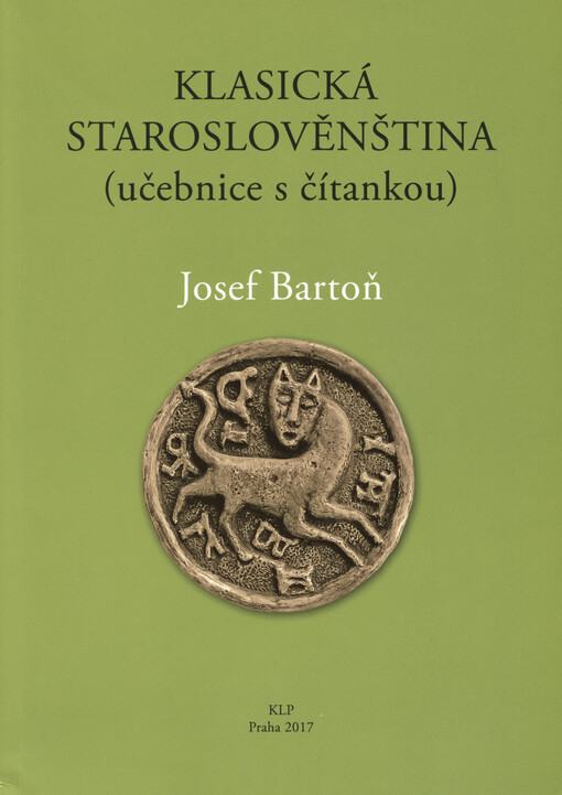 Klasická staroslověnština (učebnice s čítankou)