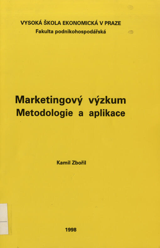 Marketingový výzkum : metodologie a aplikace