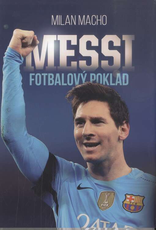 Fotbalový poklad Messi