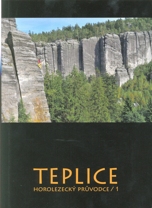 Teplice: horolezecký průvodce