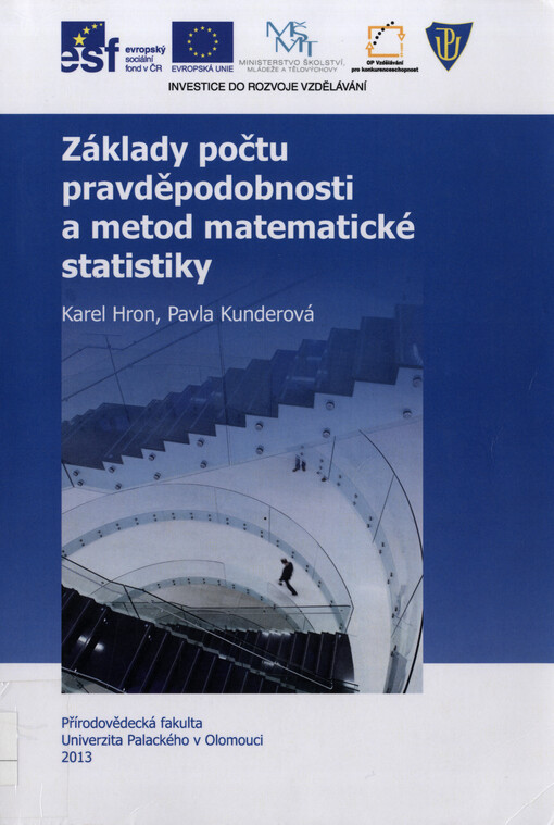 Základy počtu pravděpodobnosti a metod matematické statistiky