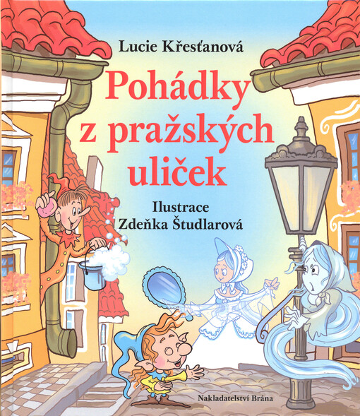 Pohádky z pražských uliček