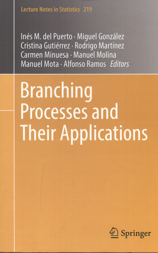 Branching processes and their applications