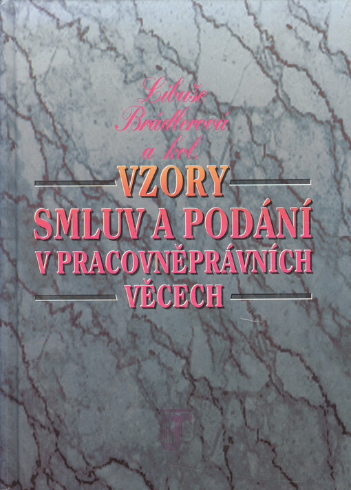 Vzory smluv a podání v pracovněprávních věcech