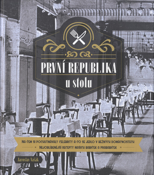 První republika u stolu