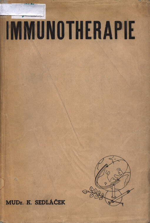 Immunotherapie : zranění a infekce stafylo- a streptokokkové