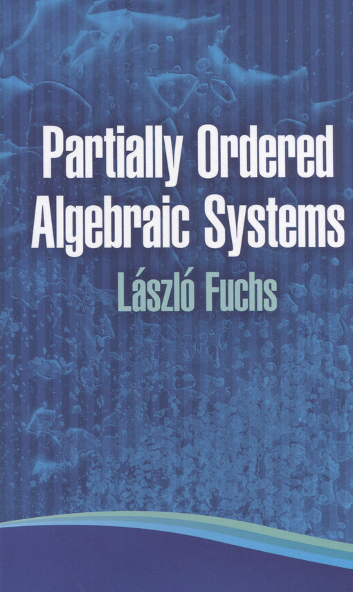 Partially ordered algebraic systems