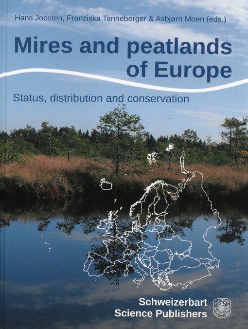 Mires and peatlands of Europe : status, distribution and conservation