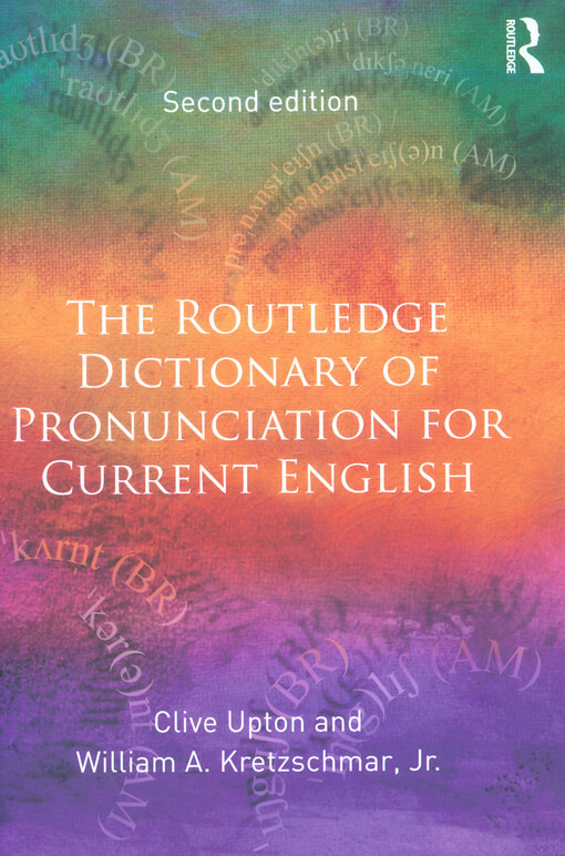 The Routledge dictionary of pronunciation for current English