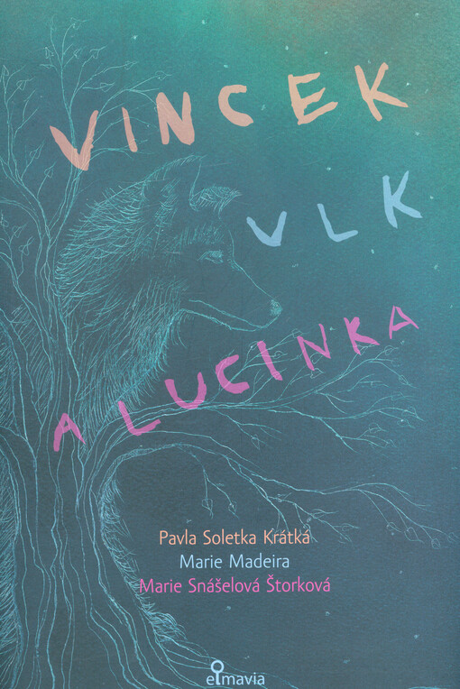 Vincek, Vlk a Lucinka