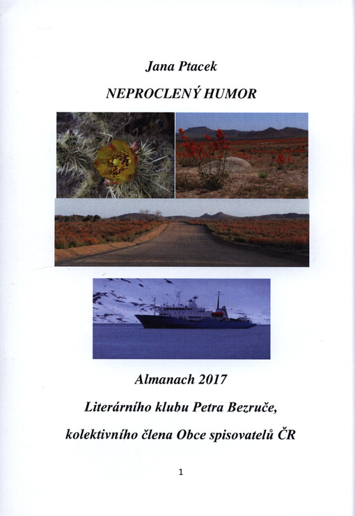 Neproclený humor : almanach 2017 Literárního klubu Petra Bezruče, kolektivního člena Obce spisovatelů ČR