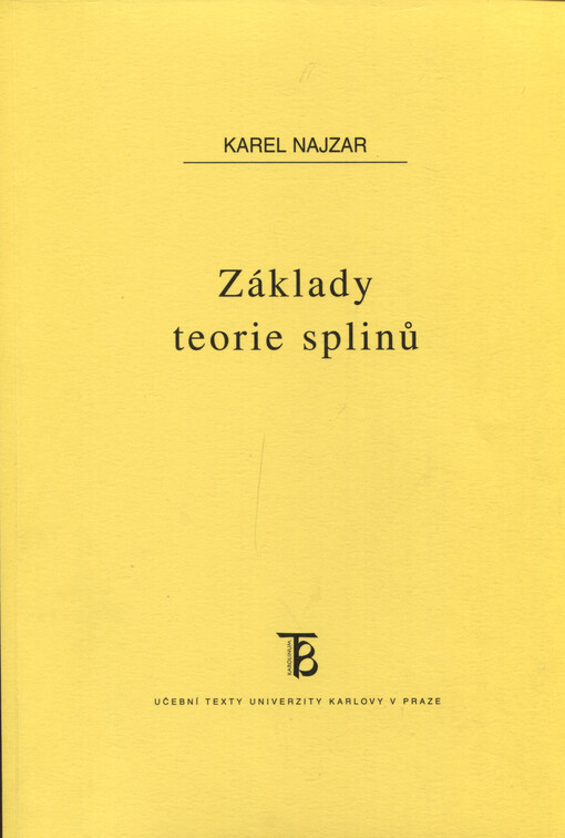 Základy teorie splinů