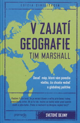 V zajatí geografie