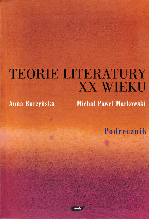 Teorie literatury XX wieku : podręcznik