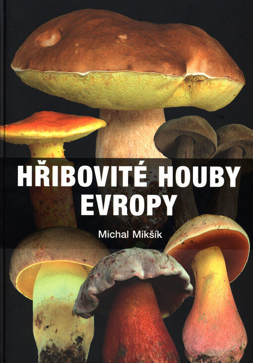 Hřibovité houby Evropy