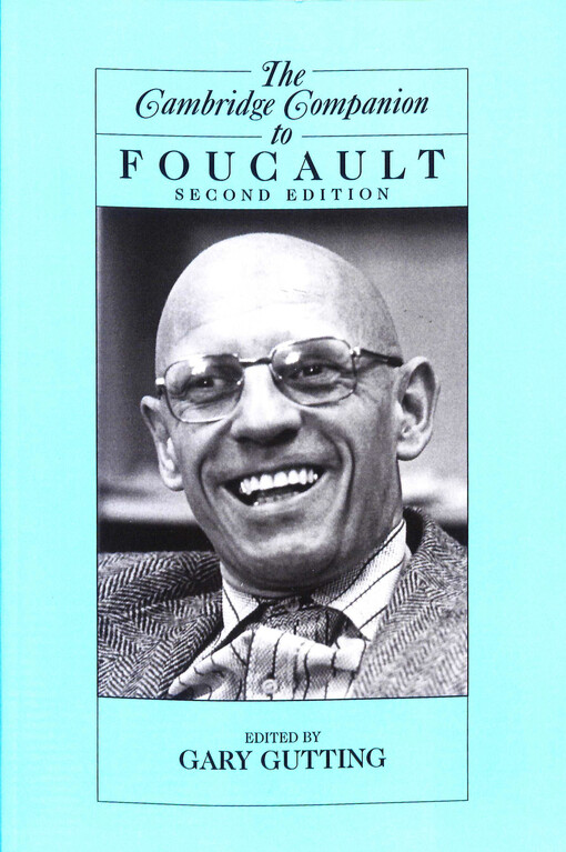 The Cambridge companion to Foucault