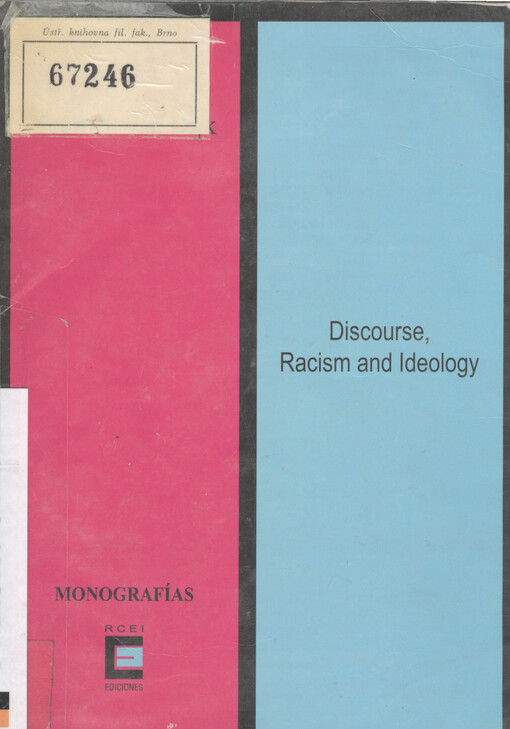 Discourse, racism and ideology