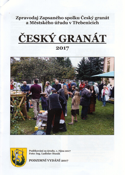 Český granát : zpravodaj Občanského sdružení Český granát a Městského úřadu v Třebenicích