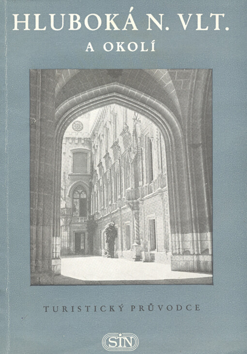 Hluboká nad Vltavou a okolí :turistický průvodce