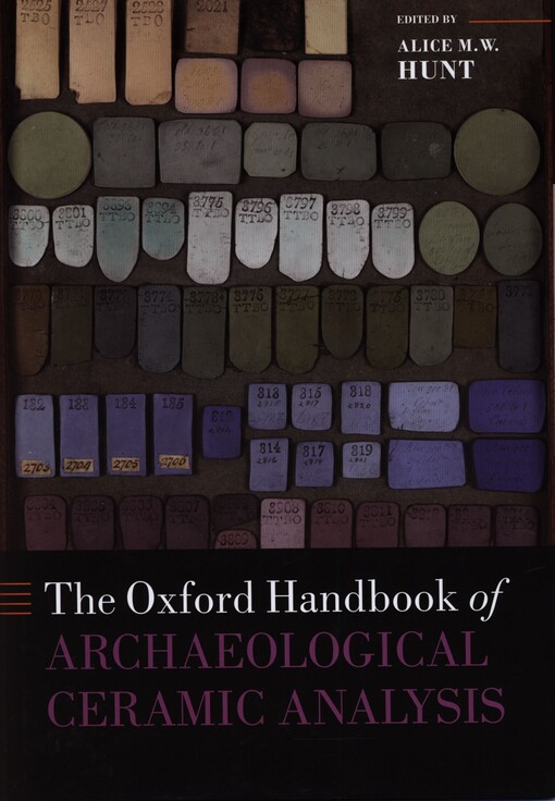 The Oxford handbook of archaeological ceramic analysis