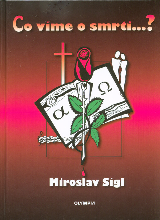 Co víme o smrti...?