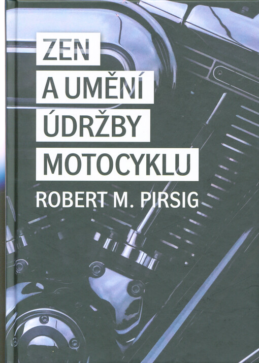 Zen a umění údržby motocyklu