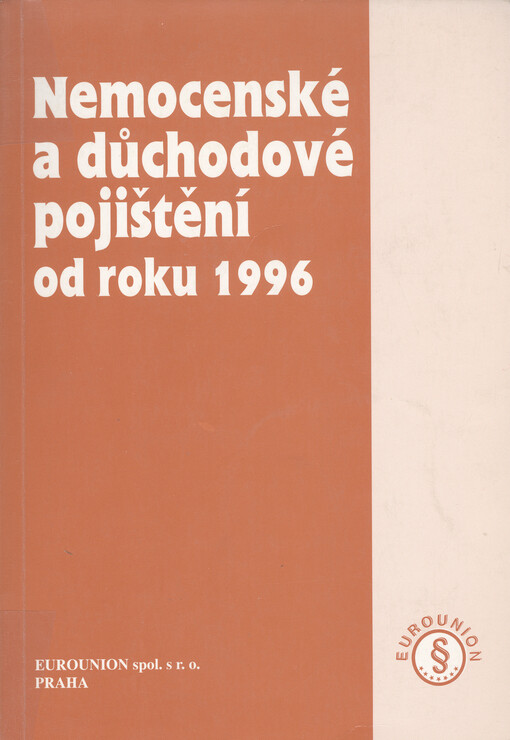 Nemocenské a důchodové pojištění od roku 1996