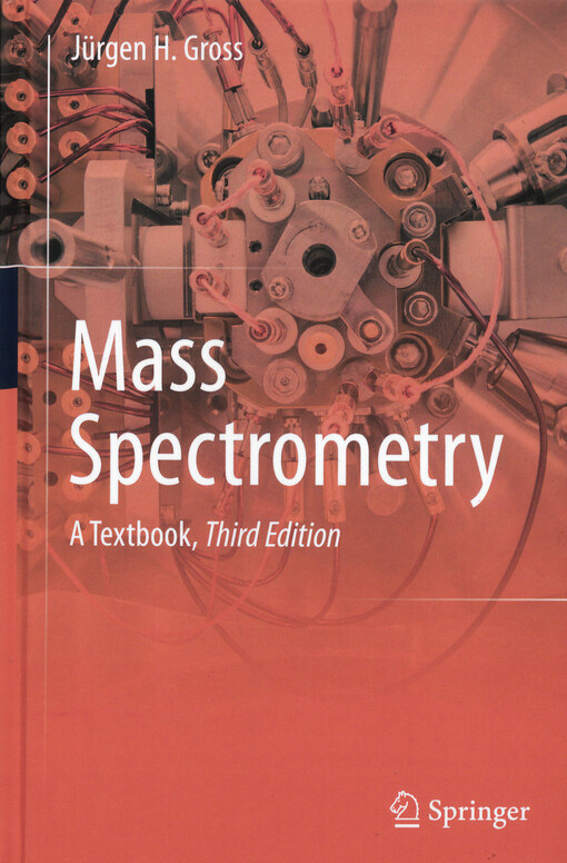 Mass spectrometry : a textbook