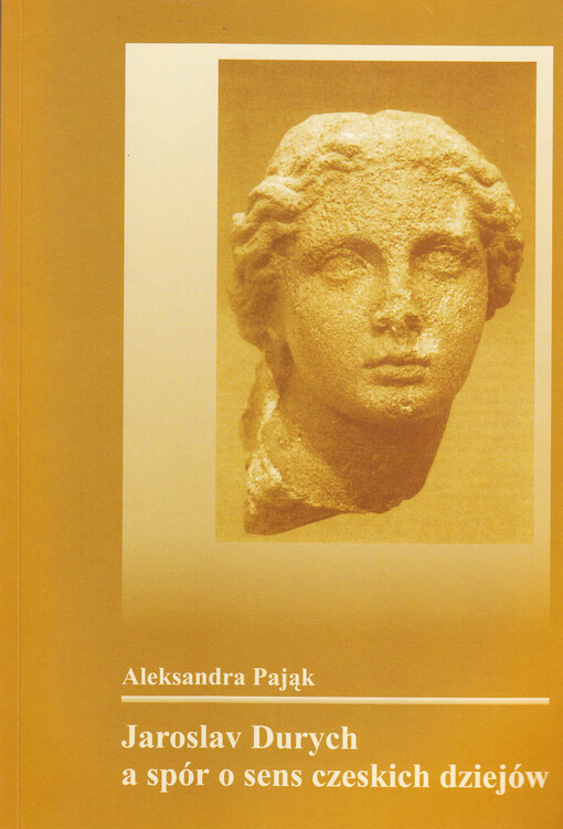Jaroslav Durych a spór o sens czeskich dziejów